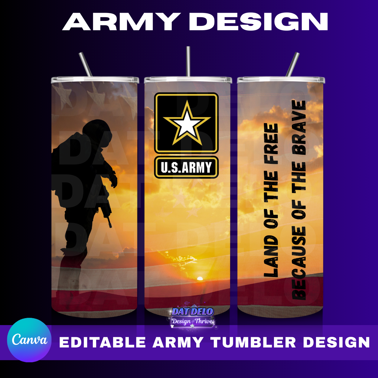 Army Bundle,  4 Editable Canva Designs For Tumblers