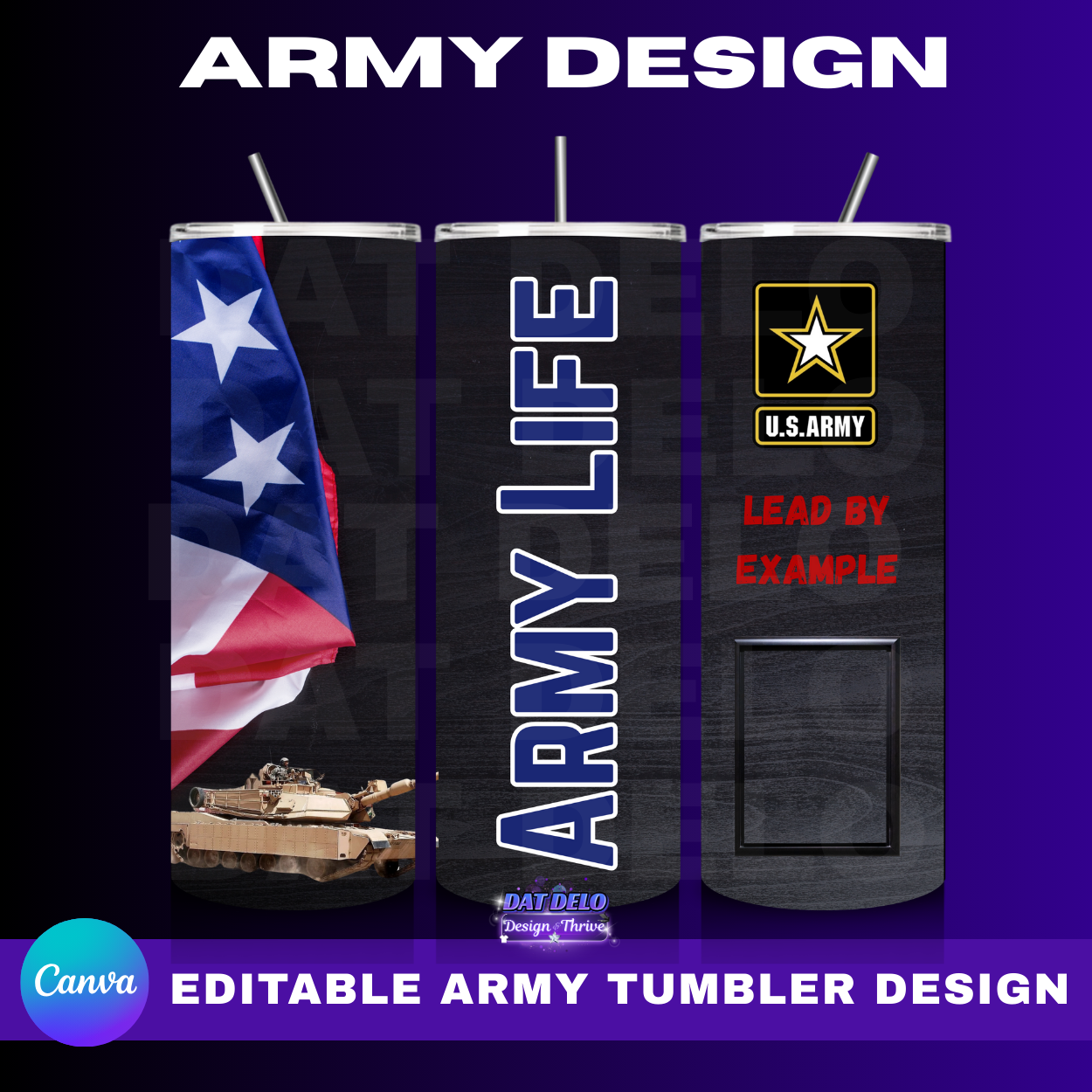 Army Bundle,  4 Editable Canva Designs For Tumblers