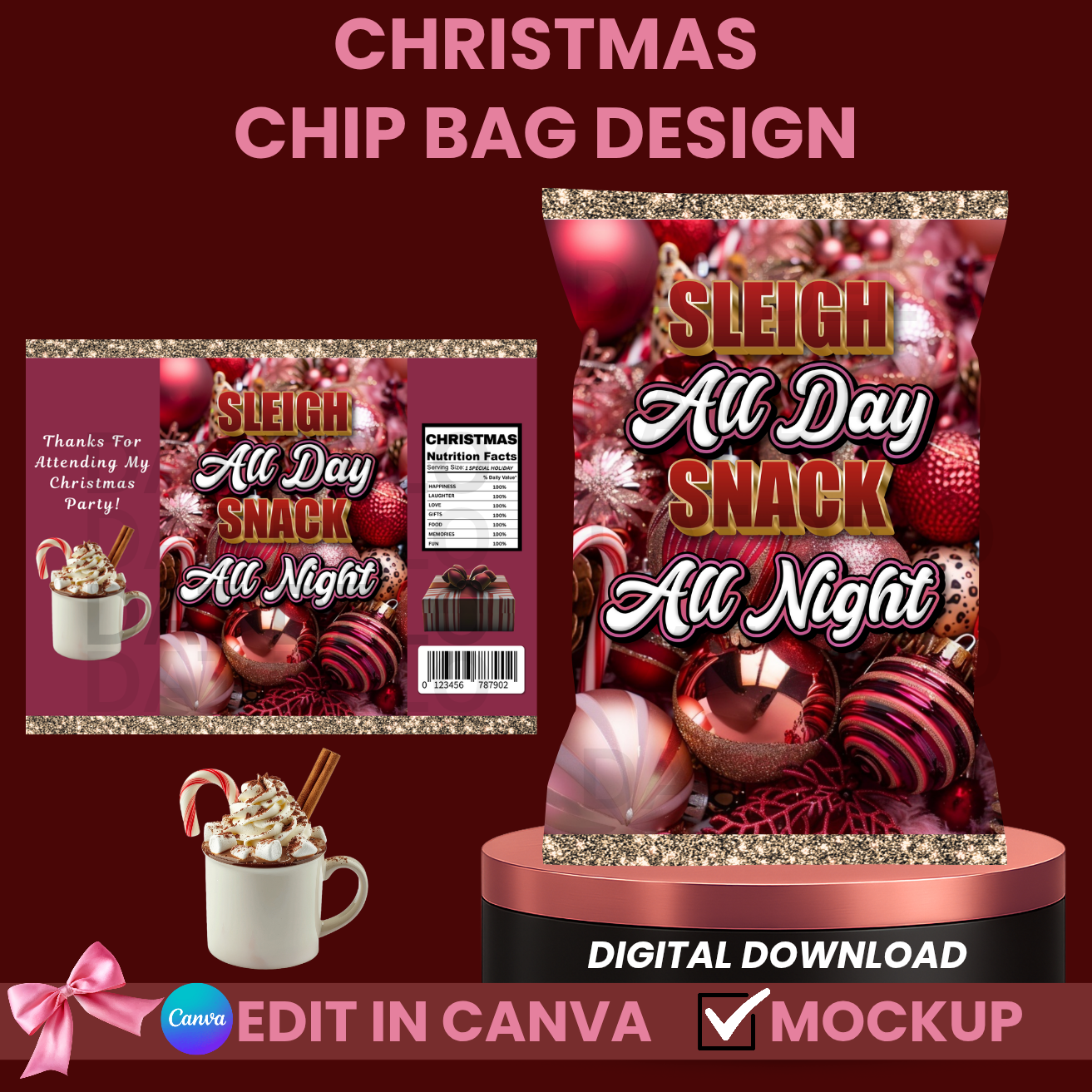 Pink & Red Christmas Chip Bag Design & Mockup (Edit In Canva!) Sleigh All Day, Snack All Night