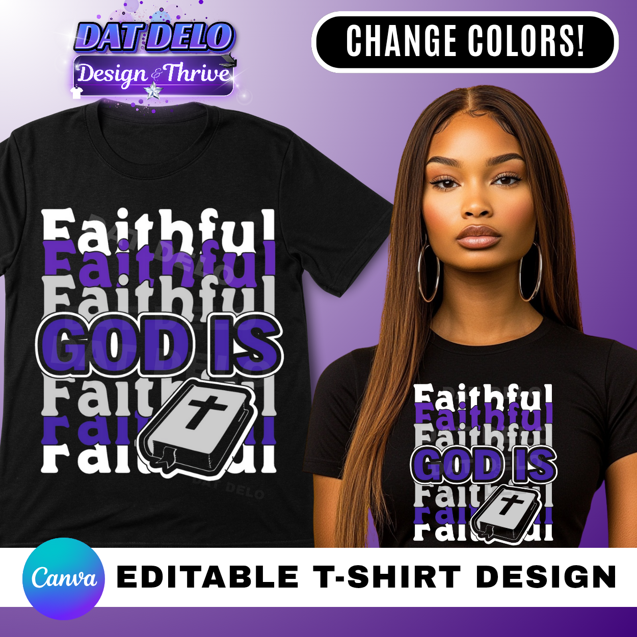 God Is Faithful Editable T-Shirt Design, 5 Color Variations, Shirt, Tote, & Mug Mockups Included