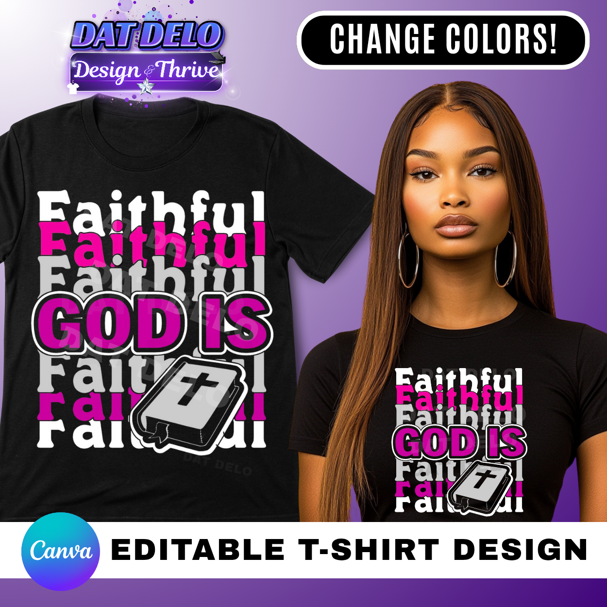 God Is Faithful Editable T-Shirt Design, 5 Color Variations, Shirt, Tote, & Mug Mockups Included