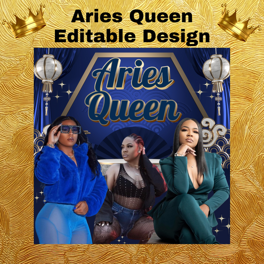 Aries Queen Editable Design (Canva)