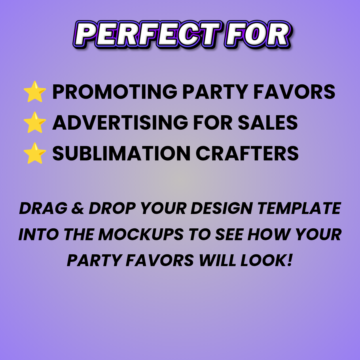 Blank Party Favor Mockup Bundle (Drag & Drop Design)