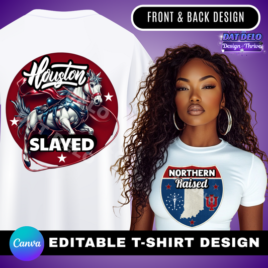 Editable Houston Slayed Shirt Design Front and Back Design & Mockup (CanvaPro)