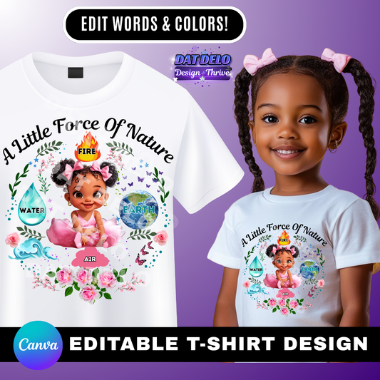 Baby Girl Force Of Nature Editable Design (Mockups Included)