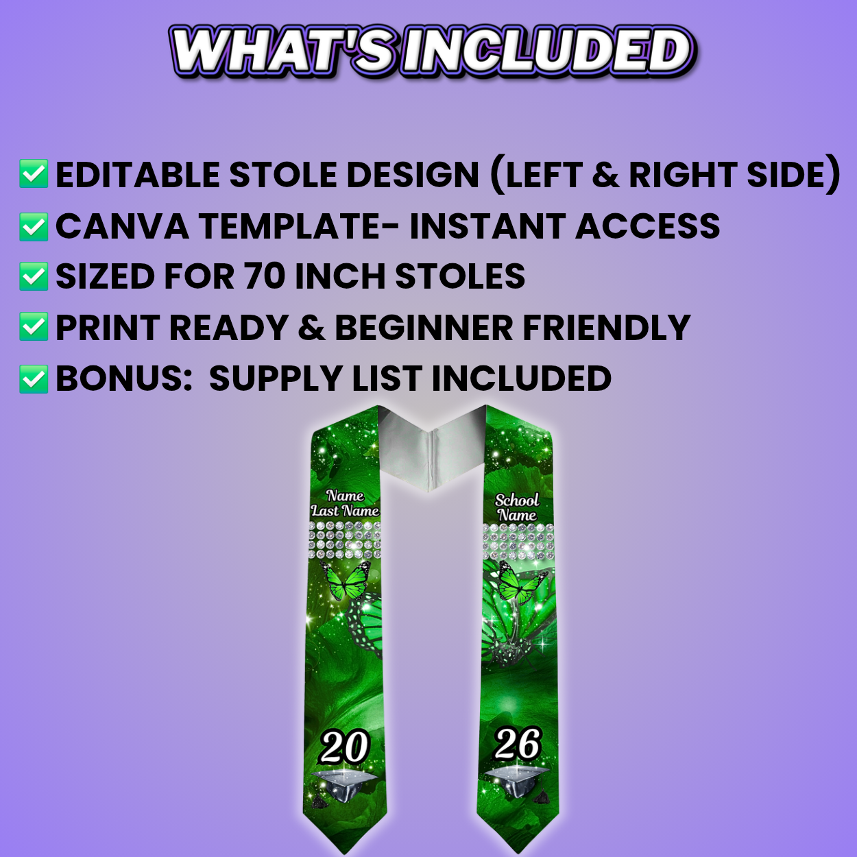 Green Grad Stole Design Editable Template (Includes Supply List)