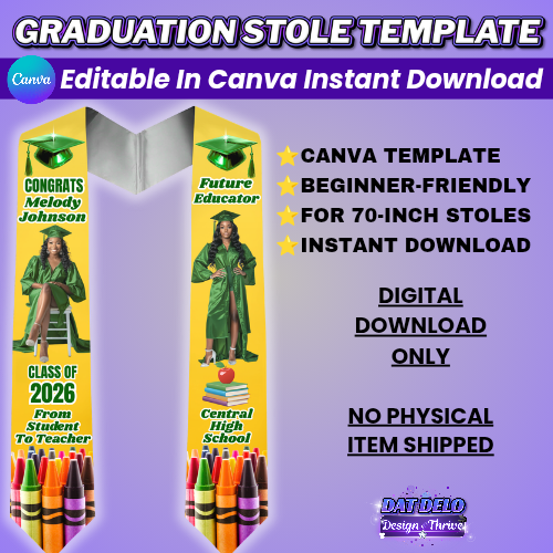 Teacher Grad Stole Design Editable Template (Includes Supply List)