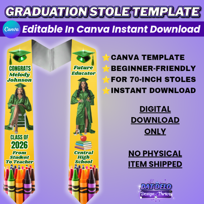 Teacher Grad Stole Design Editable Template (Includes Supply List)