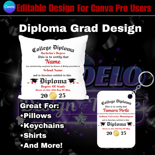 Editable Grad Diploma Design (CanvaPro)
