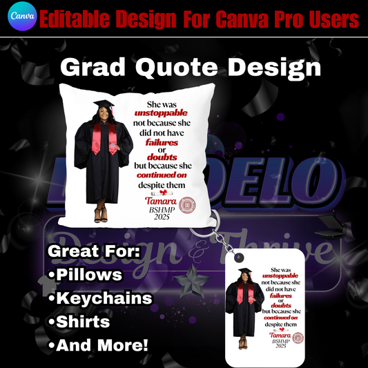 Editable Grad Quote Design (CanvaPro)