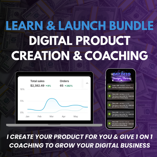 Learn & Launch Bundle: Digital Product Creation & 1-on-1 Coaching (2 Zoom Sessions)