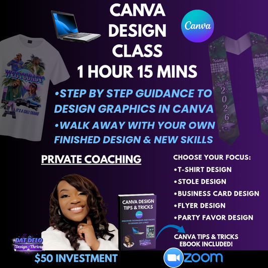 Canva Design Class (Private Coaching: 1 Hour 15 Mins) Canva Design E-Book Included!