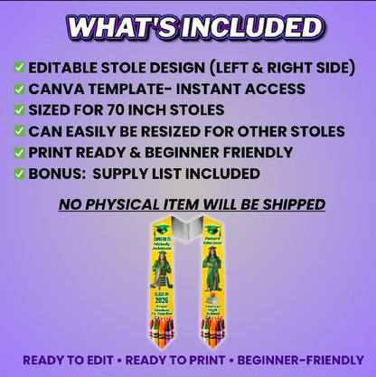 Teacher Grad Stole Design Editable Template (Includes Supply List)