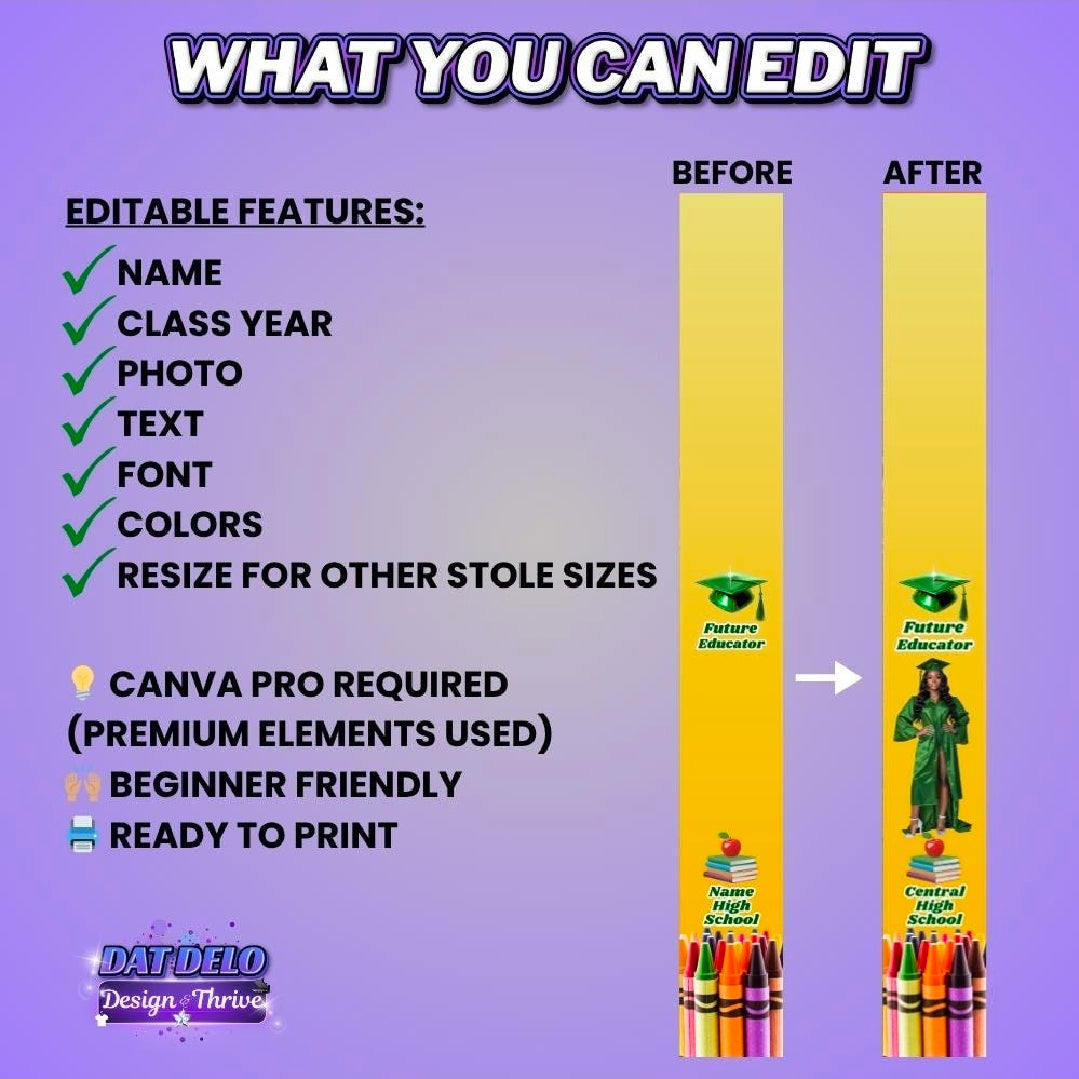 Teacher Grad Stole Design Editable Template (Includes Supply List)