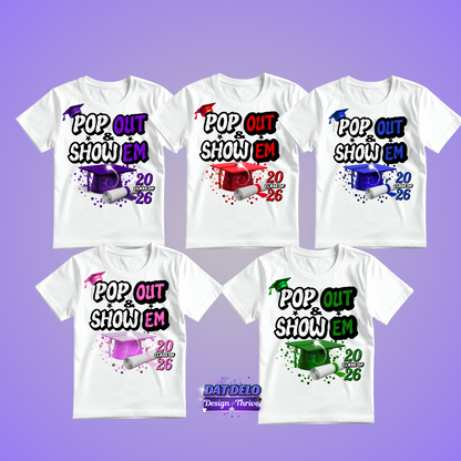 Pop Out Grad Shirt (Turnaround Time: Up To 14 Business Days)