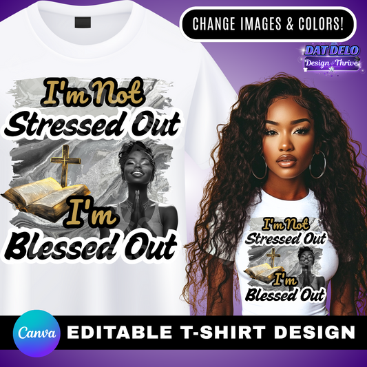 Editable Blessed Design, Mockups Included, (CanvaPro)