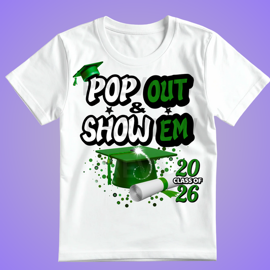 Pop Out Grad Shirt (Turnaround Time: Up To 14 Business Days)